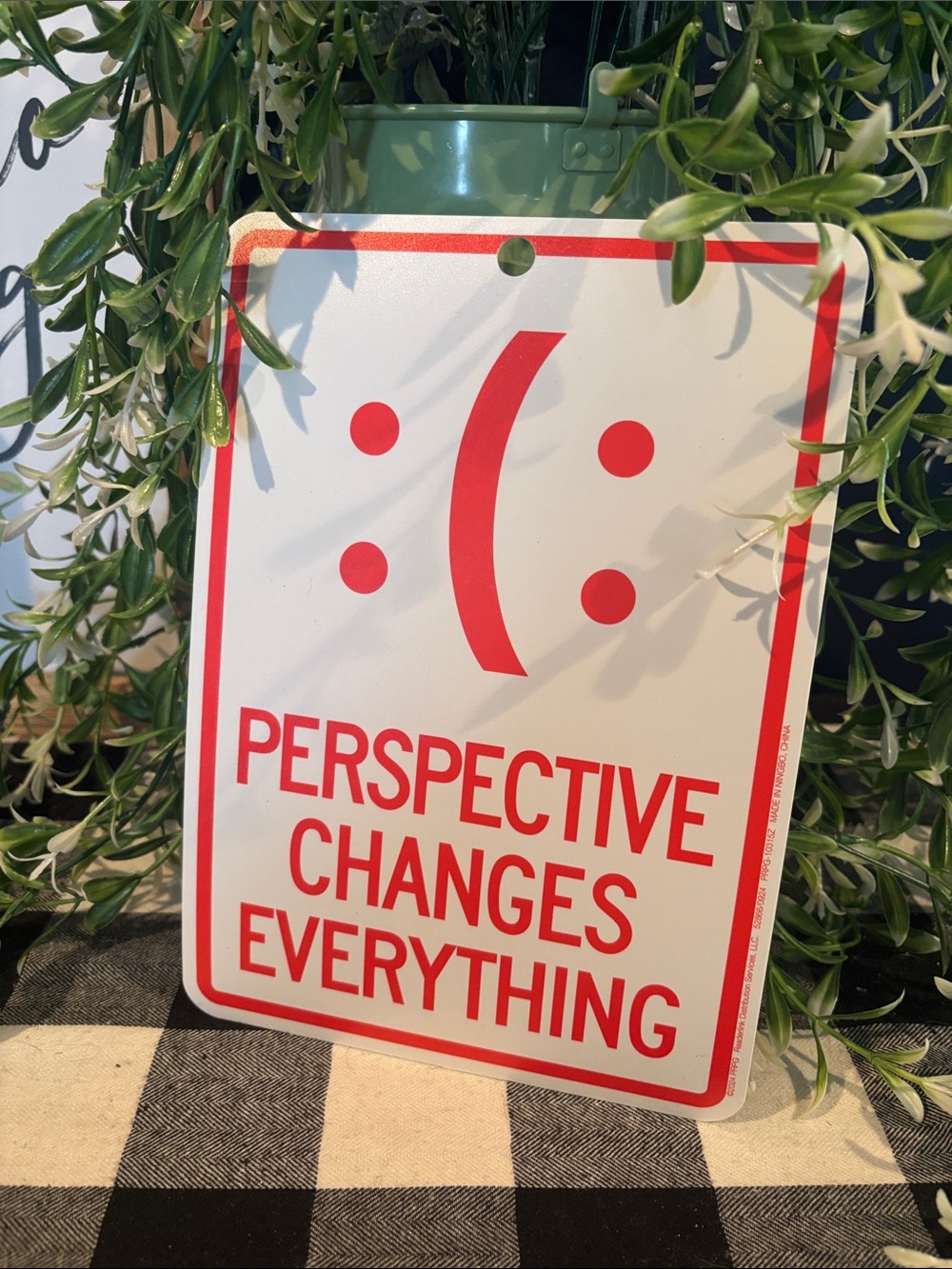 Red & White 'Perspective Changes Everything' Sign